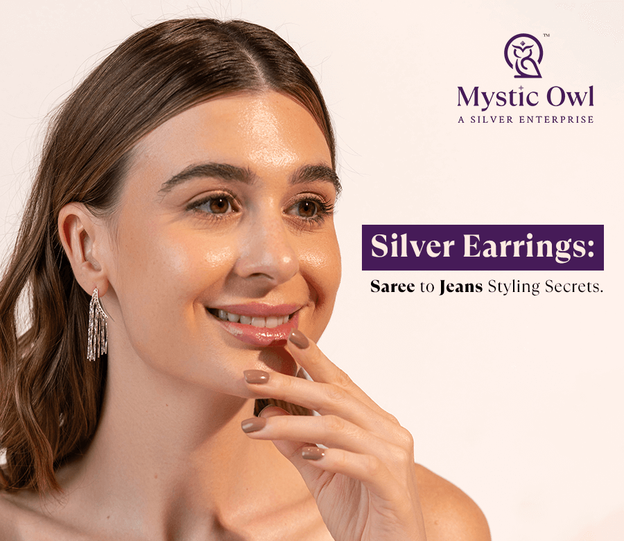 Silver Earrings: Saree to Jeans Styling Secrets